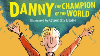 Roald Dahl - Danny the Champion of the World Audiobook  