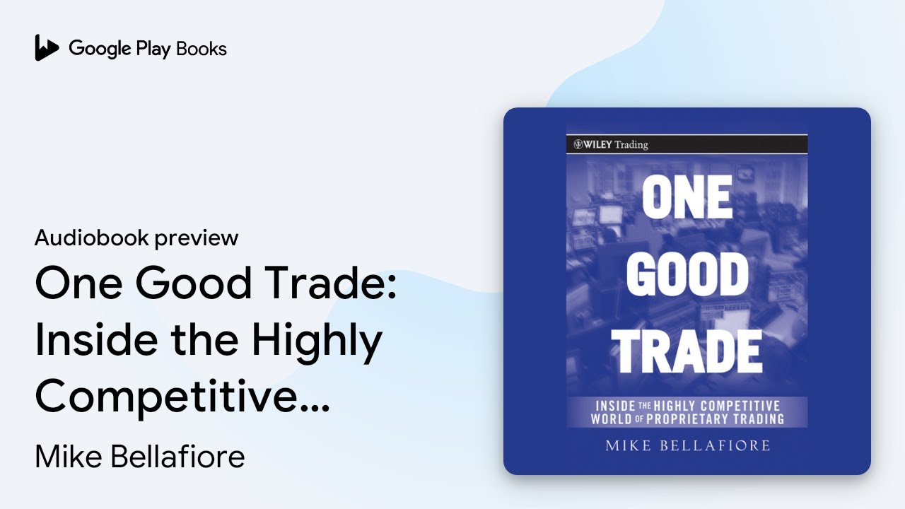 Mike Bellafiore - One Good Trade Audiobook  