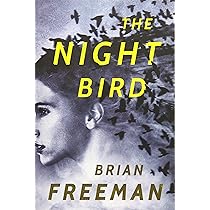 Brian Freeman - The Night Bird Audiobook  