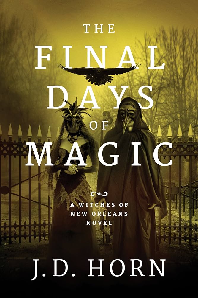 J.D. Horn - The Final Days of Magic Audiobook  