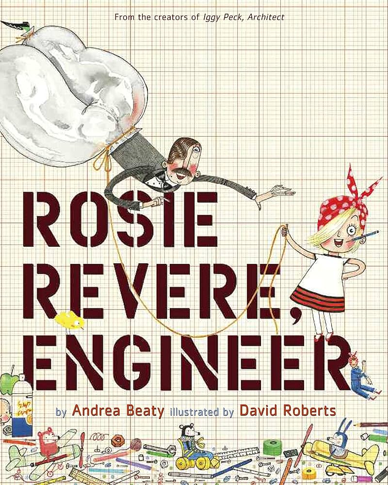 Andrea Beaty - Rosie Revere, Engineer Audiobook  