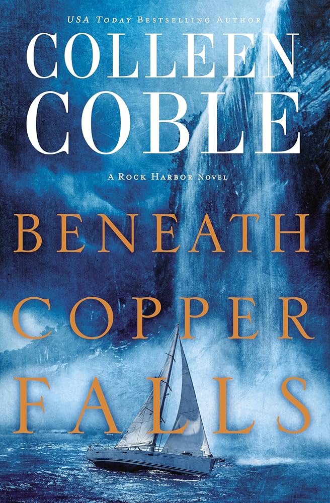 Colleen Coble - Beneath Copper Falls Audiobook: A Thrilling Review