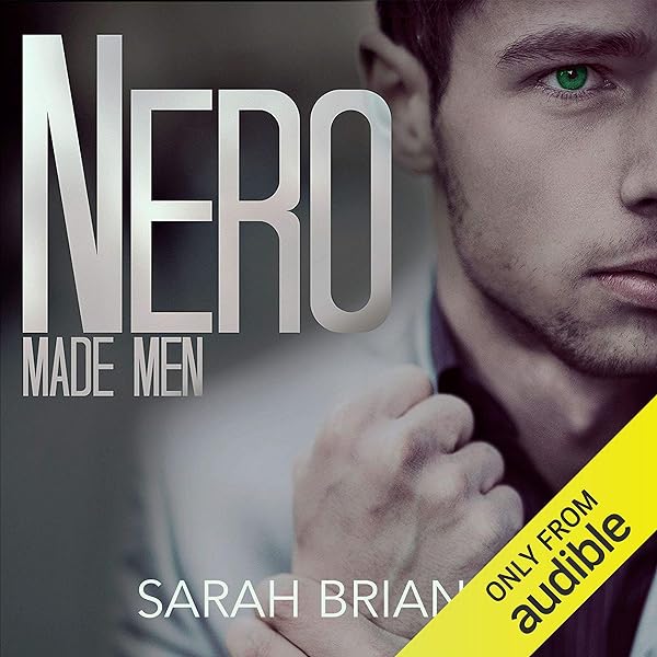 Nero (Made Men Book 1) Audiobook - Sarah Brianne  