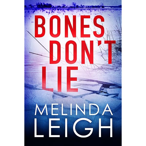 Melinda Leigh - Bones Don'T Lie Audiobook  