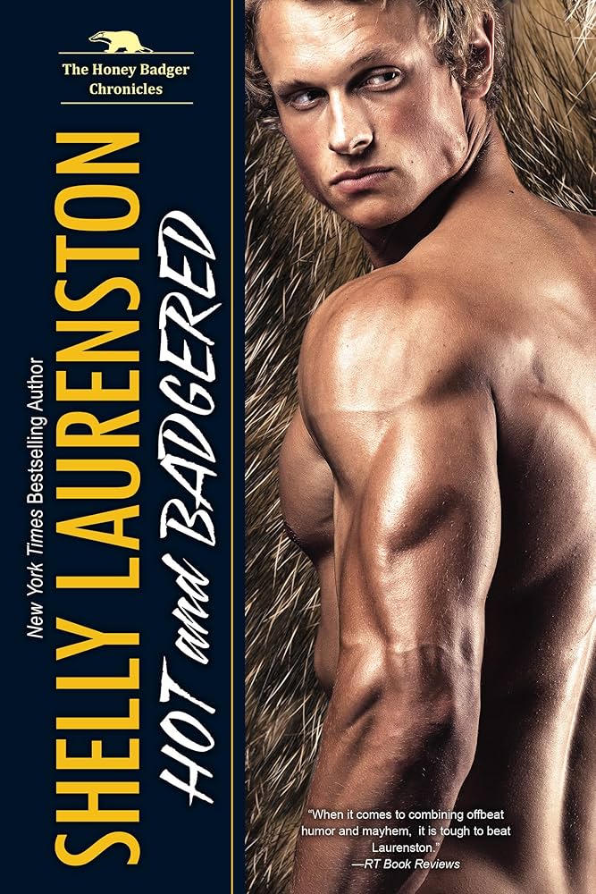 Shelly Laurenston - Hot And Badgered Audiobook  