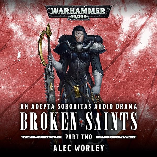 Alec Worley - Broken Saints Audiobook (Part 2)  