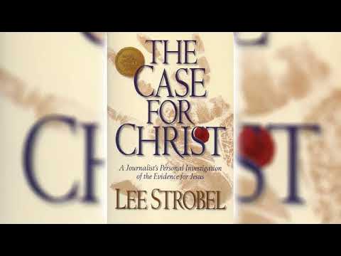 Lee Strobel - The Case for Christ Audiobook  