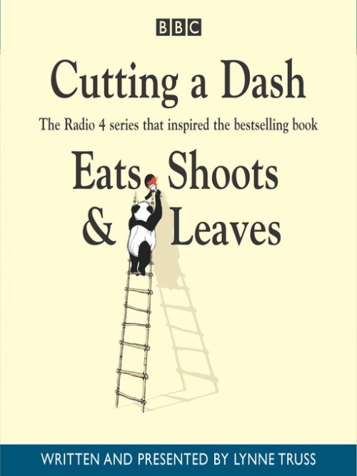 Lynne Truss - Eats, Shoots &Amp; Leaves Audiobook  