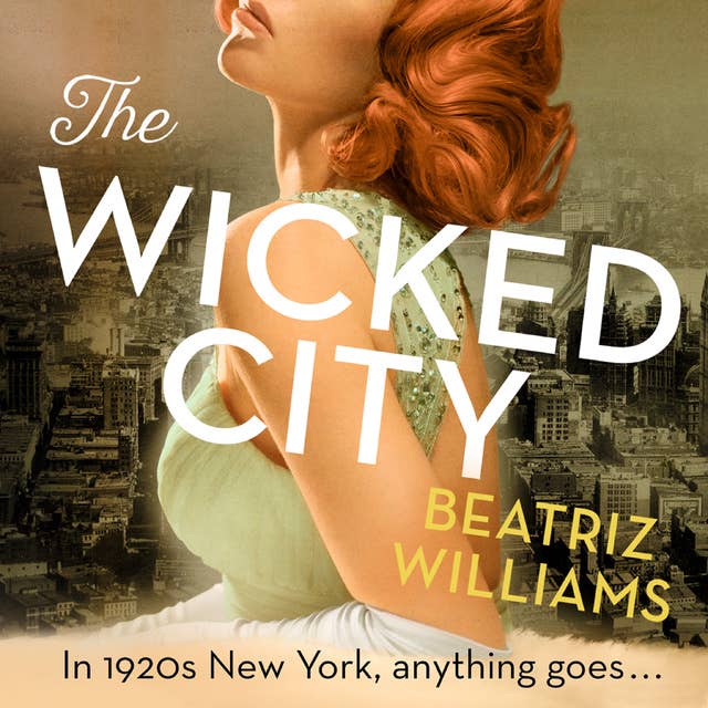 Beatriz Williams - Wicked City Audiobook  