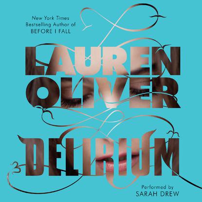 Lauren Oliver - Delirium Audiobook  