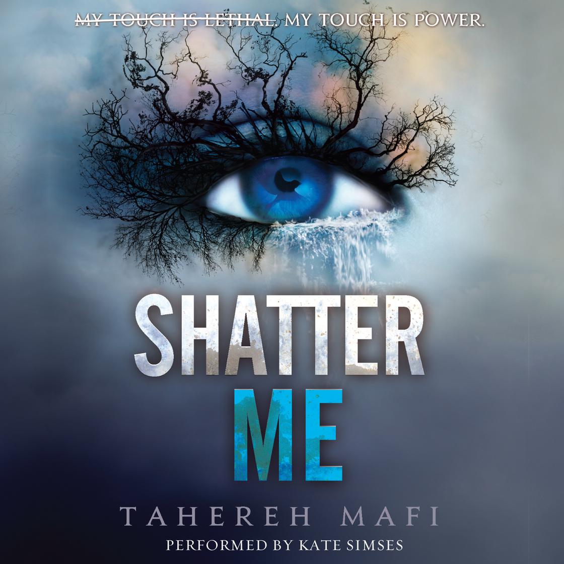 Tahereh Mafi - Shatter Me Audiobook  