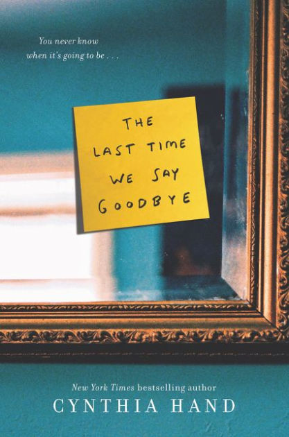 Cynthia Hand - The Last Time We Say Goodbye Audiobook  