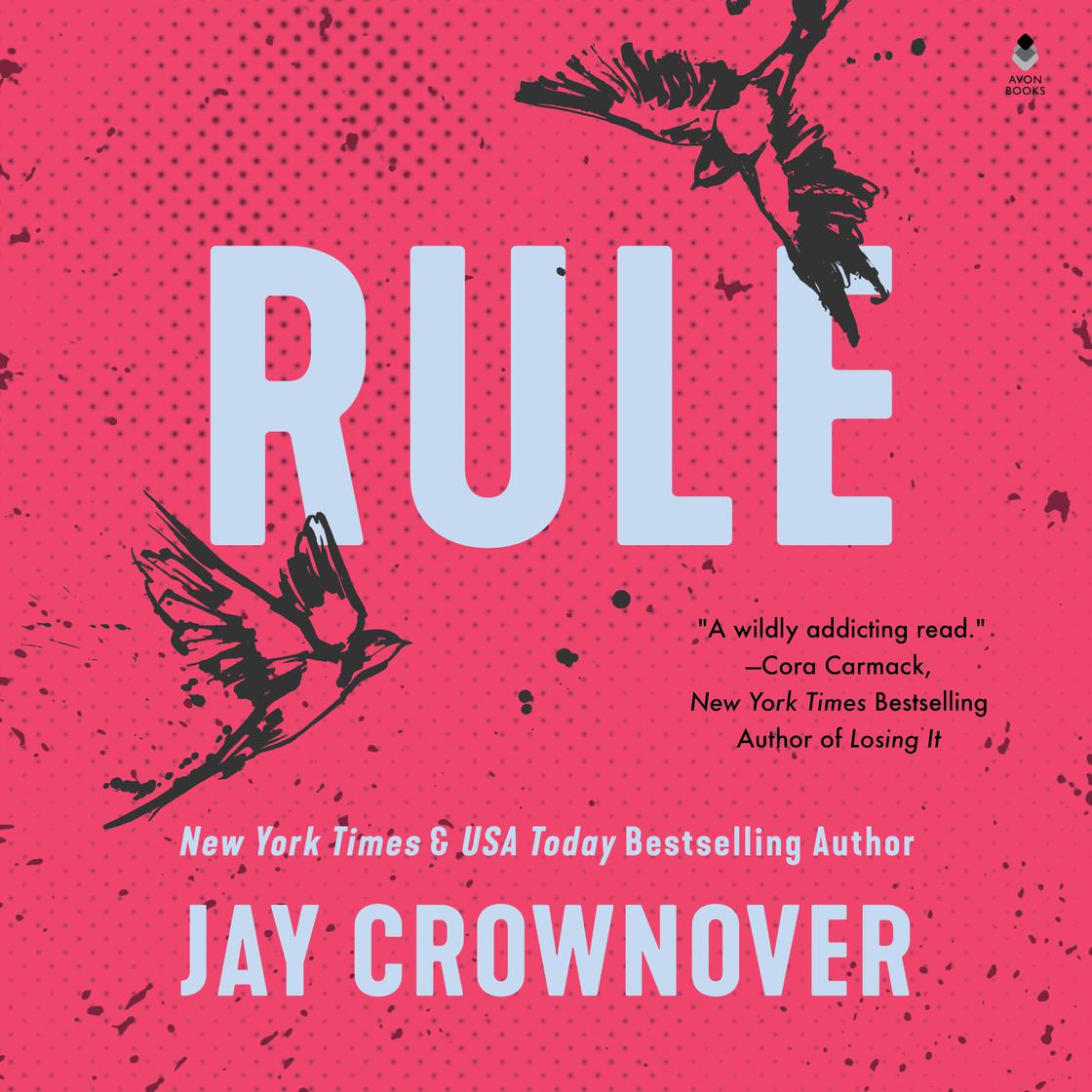 Jay Crownover - Rule Audiobook  