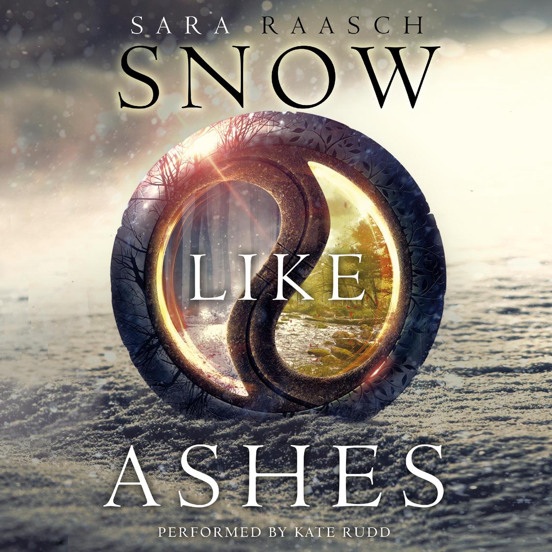 Sara Raasch - Snow Like Ashes Audiobook  