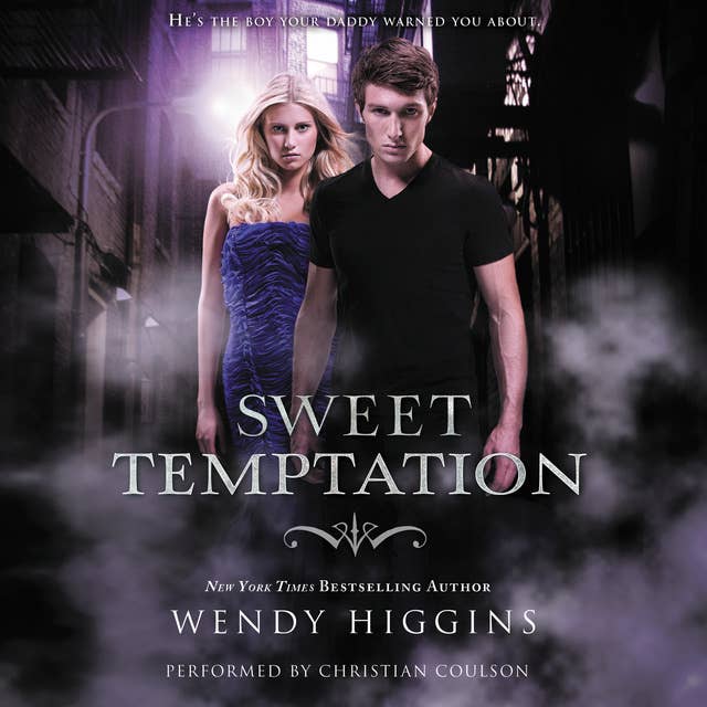 Wendy Higgins - Sweet Temptation Audiobook  