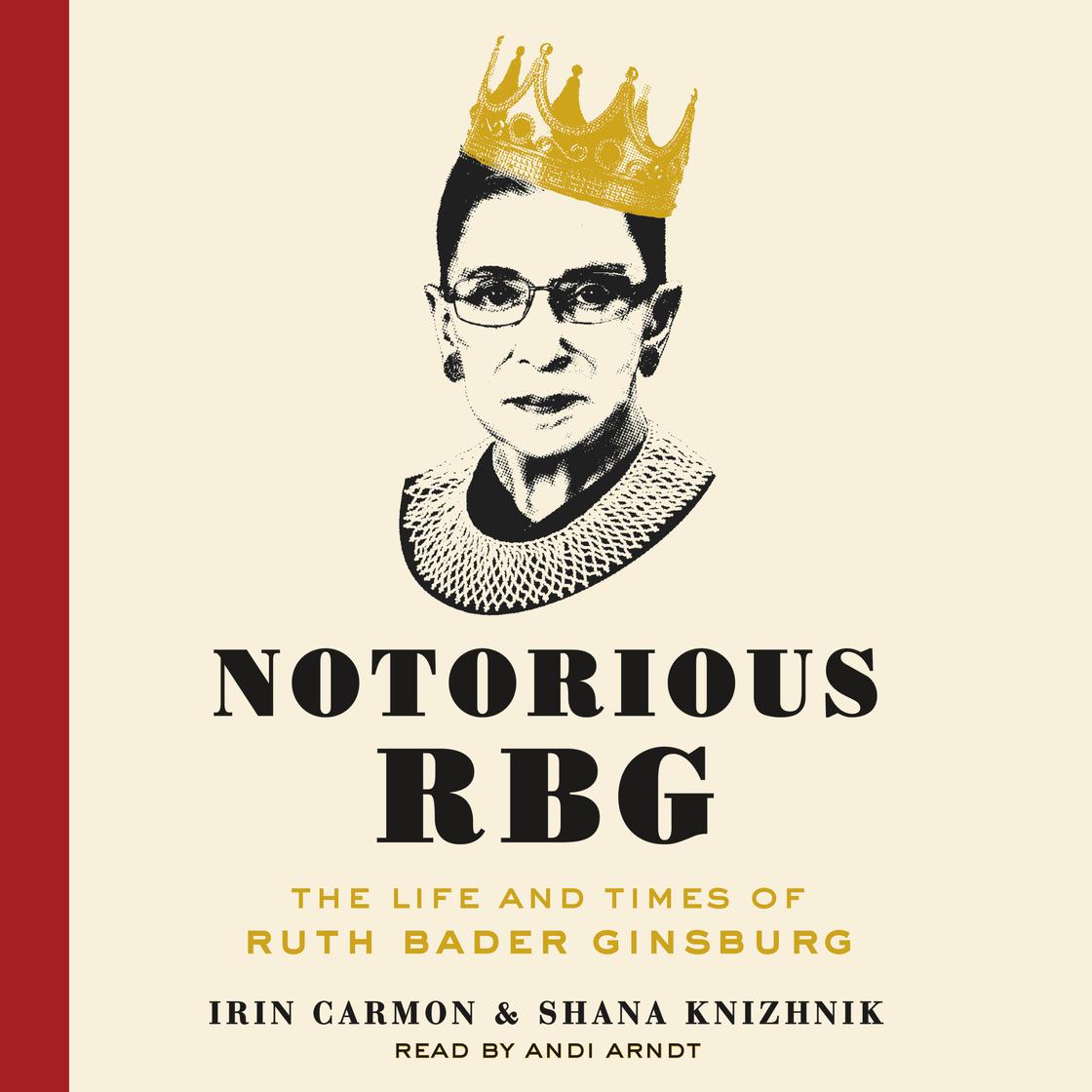 Irin Carmon - Notorious Rbg Audiobook  