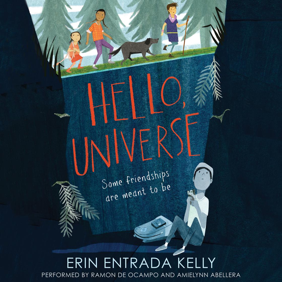 Erin Entrada Kelly - Hello, Universe Audiobook  