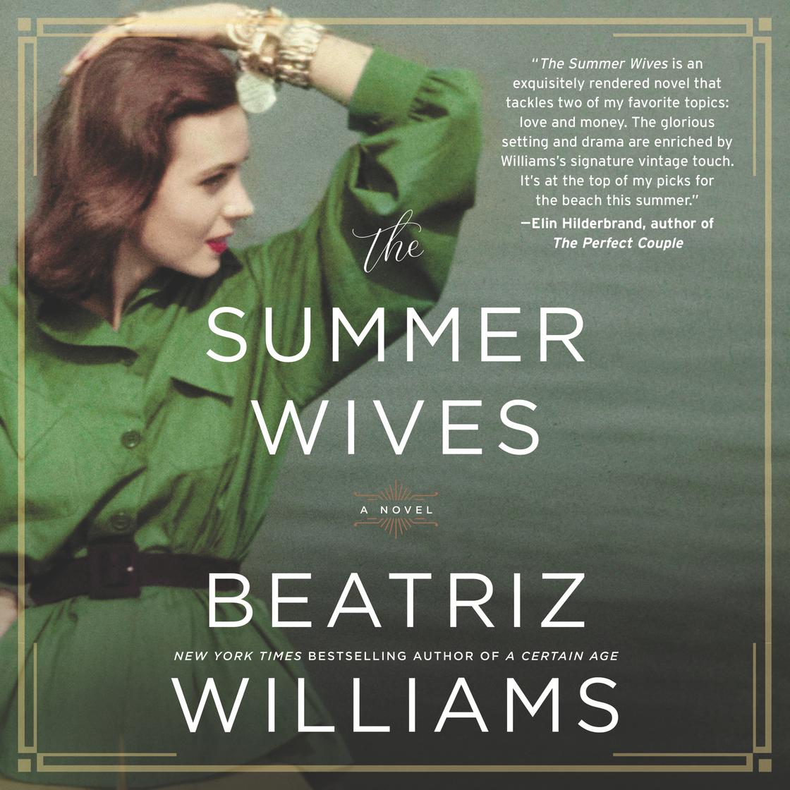 Beatriz Williams - The Summer Wives Audiobook  