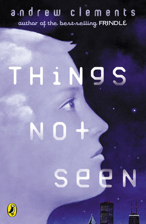 Andrew Clements - Things Not Seen Audiobook  