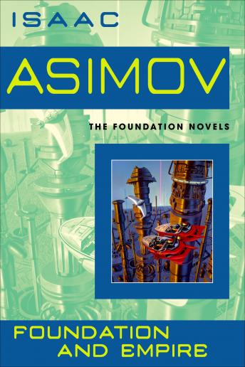 Isaac Asimov - Foundation And Empire Audiobook  