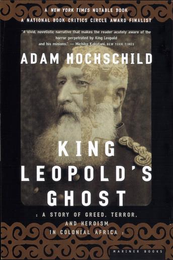 Adam Hochschild - King Leopold'S Ghost Audiobook  