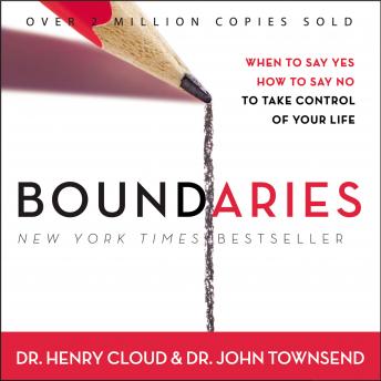 Henry Cloud - Boundaries Audiobook: Empower Your Life