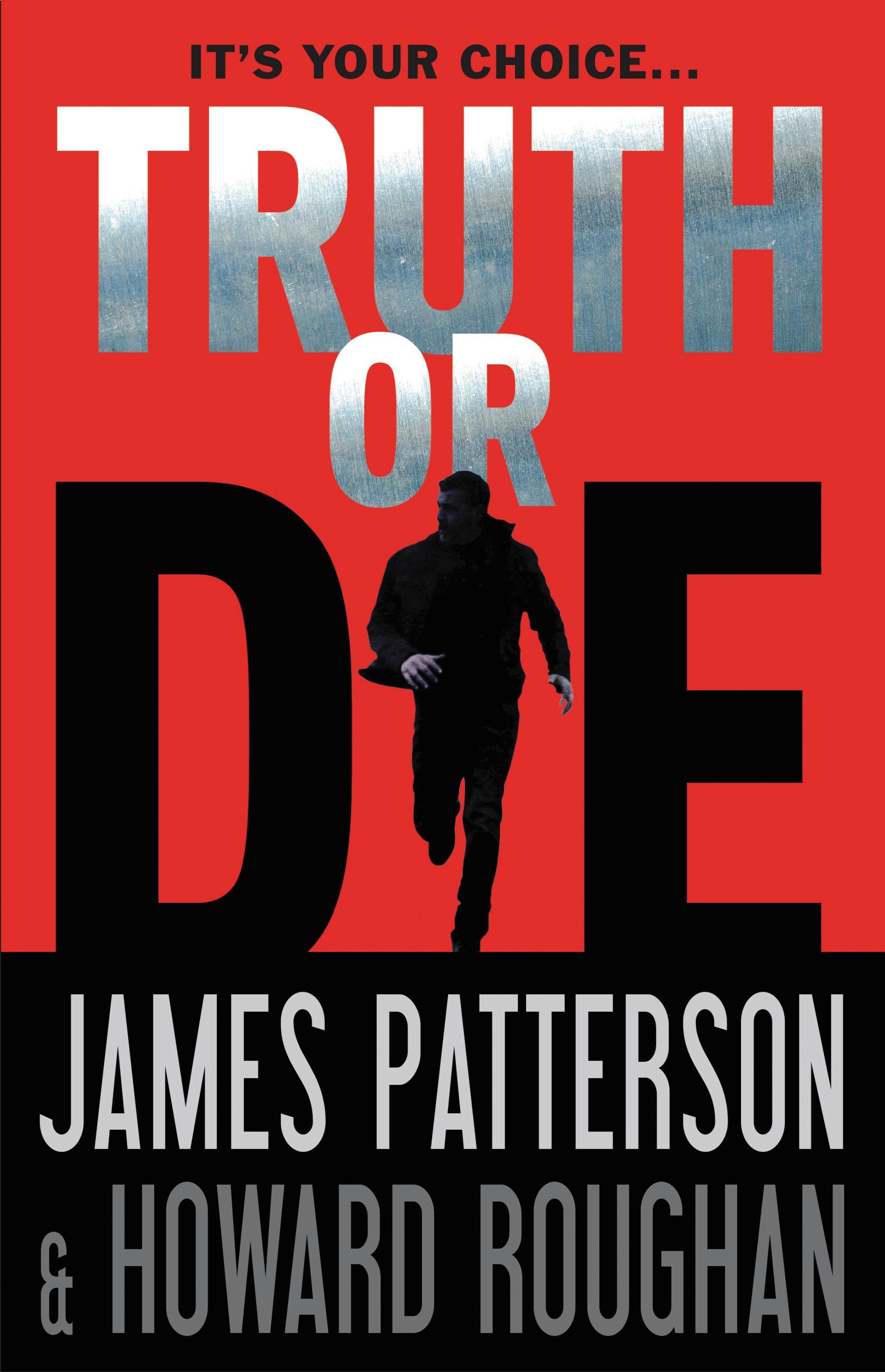 James Patterson - Truth Or Die Audiobook  