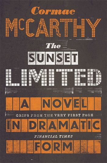 The Sunset Limited - Acting Edition Audiobook - Cormac Mccarthy  