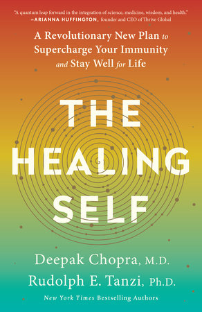 Deepak Chopra M.D., Rudolph E. Tanzi Ph.D. - The Healing Self Audiobook  