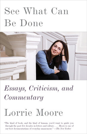 Lorrie Moore - See What Can Be Done Audiobook  