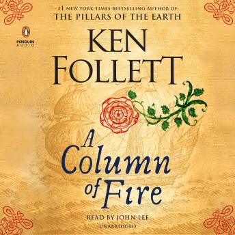 Ken Follett - A Column of Fire Audiobook  