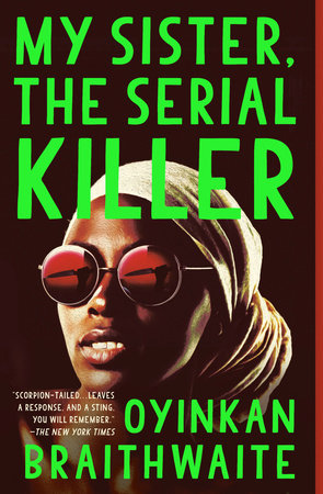 Oyinkan Braithwaite - My Sister, the Serial Killer Audiobook  