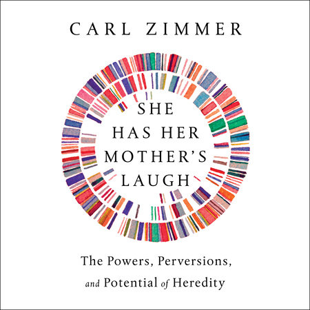 Carl Zimmer - She Has Her Mother'S Laugh Audiobook  