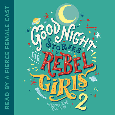 Elena Favilli - Goodnight Stories for Rebel Girls 2 Audiobook  