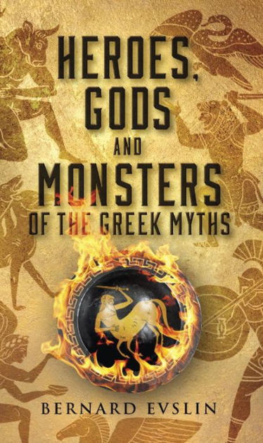 Bernard Evslin - Heroes, Gods And Monsters of the Greek Myths Audiobook  