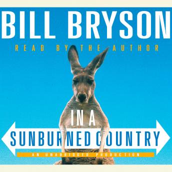 Bill Bryson - In a Sunburned Country Audiobook  