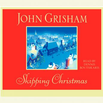 John Grisham - Skipping Christmas Audiobook  