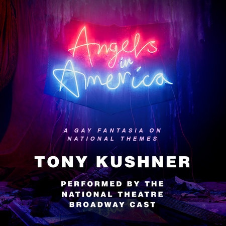 Tony Kushner - Angels in America Audiobook  