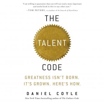 Daniel Coyle - The Talent Code Audiobook  