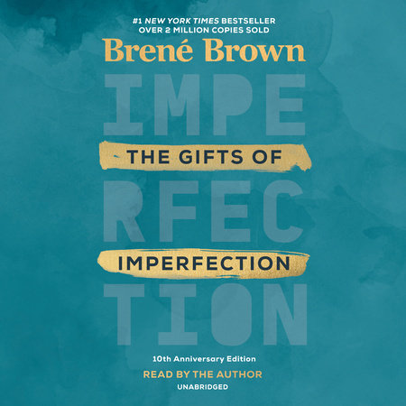 Brené Brown - The Gifts of Imperfection Audiobook  