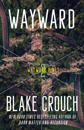 Wayward Audiobook by Blake Crouch  