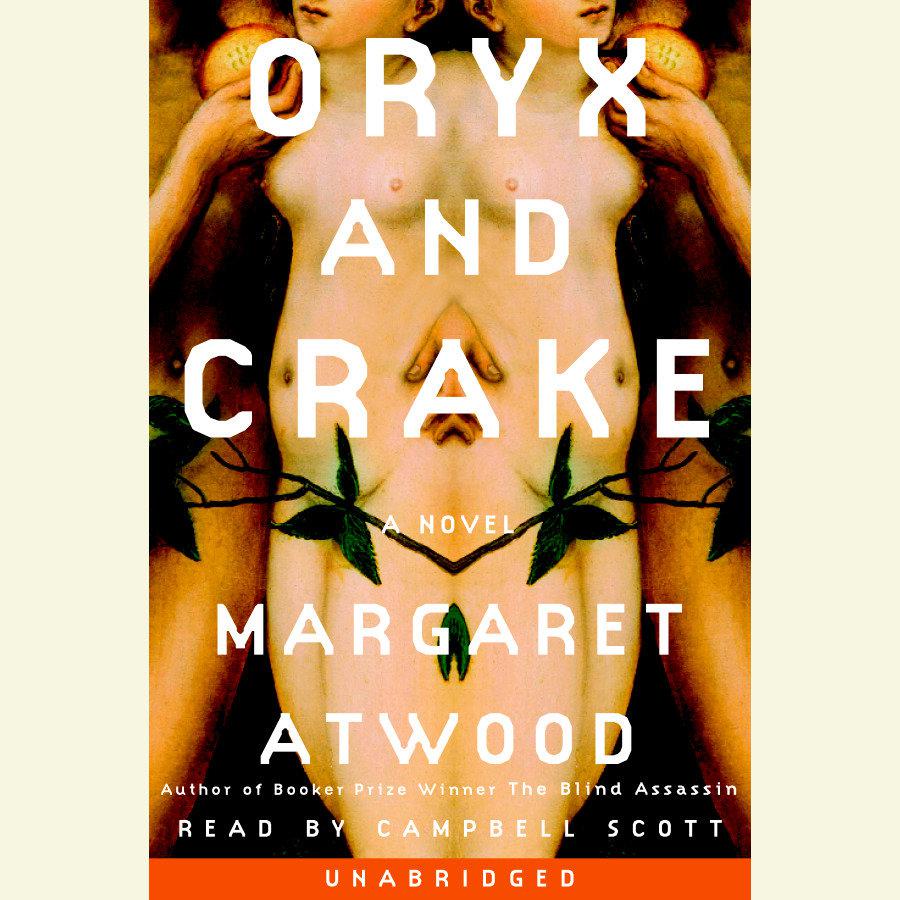 Margaret Atwood - Oryx And Crake Audiobook  