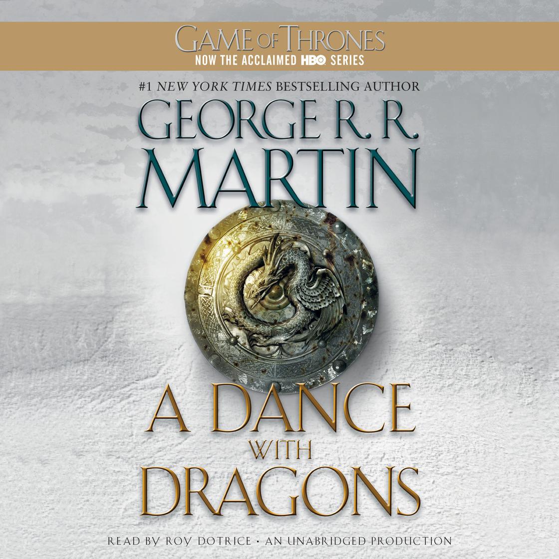 George R. R. Martin - A Dance With Dragons Audiobook  