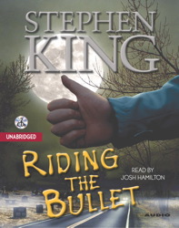 Stephen King - Riding the Bullet Audiobook  