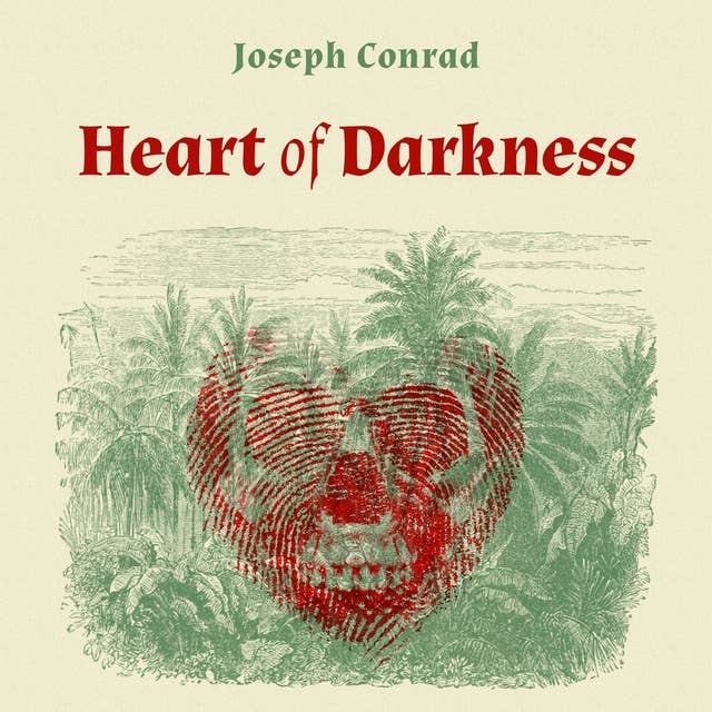 Joseph Conrad - Heart of Darkness Audiobook  