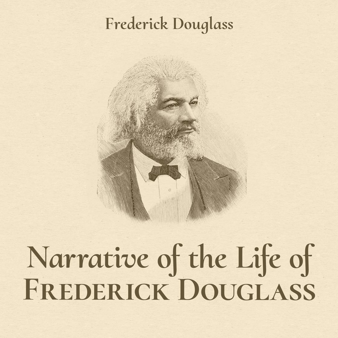 Frederick Douglass - Narrative of the Life of Frederick Douglass Audiobook  