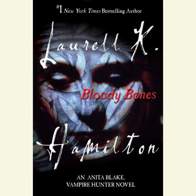 Laurell K. Hamilton - Bloody Bones Audiobook  