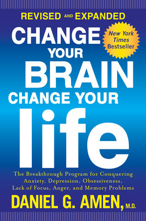 Amen M.D., Daniel G. - Change Your Brain, Change Your Life Audiobook  