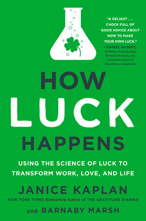 Janice Kaplan - How Luck Happens Audiobook  