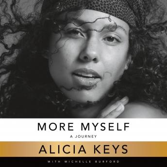 Alicia Keys - More Myself: A Journey Audiobook  